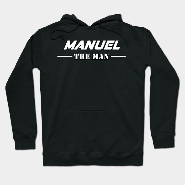 Manuel The Man | Team Manuel | Manuel Surname Hoodie by Carbon